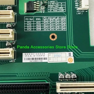 High Reliability PCA-6109P4 For Advantech Industrial Control Computer Bottom Plate Before Shipment Test High Reliability PCA-6109P4 For Advantech Industrial Control Computer Bottom Plate Before Shipment Test