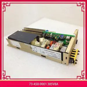 73-450-0001 385V8A Industrial Medical Equipment Power Module Fully Tested Fast Ship 73-450-0001 385V8A Industrial Medical Equipment Power Module Fully Tested Fast Ship