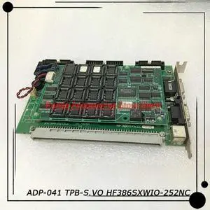 Stable Performance ADP-041 TPB-S.VO HF386SXWIO-252NC For Fuji Mounter Motherboard Stable Performance ADP-041 TPB-S.VO HF386SXWIO-252NC For Fuji Mounter Motherboard