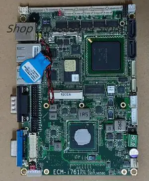ECM-i761 rev:A1.0 PN 1907LN0580 3.5-inch embedded industrial control motherboard ECM-i761 rev:A1.0 PN 1907LN0580 3.5-inch embedded industrial control motherboard