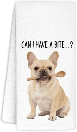 French Bulldog Kitchen Towel Decorative,Can I Have A Bite Funny French Bulldog Gifts Dish Towels, Dog Mom Lover Gifts Hand Towels Drying Cloth for Kitchen Bathroom Decor,16x24 Inch French Bulldog Kitchen Towel Decorative,Can I Have A Bite Funny French Bulldog Gifts Dish Towels, Dog Mom Lover Gifts Hand Towels Drying Cloth for Kitchen Bathroom Decor,16x24 Inch