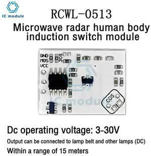 DC3-30V RCWL-0513 microwave radar human body induction switch module ligent induction detector can be directly light strip DC3-30V RCWL-0513 microwave radar human body induction switch module ligent induction detector can be directly light strip