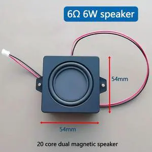6Ohm 6W speaker 54x54x22mm 20 core dual magnetic speaker 6Ohm 6W speaker 54x54x22mm 20 core dual magnetic speaker