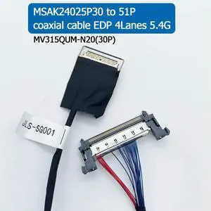 MSAK24025P30 to 51P high speed screen cable MV315QUM-N20 to 85 coaxial cable EDP4 Lanes 5.4G MSAK24025P30 to 51P high speed screen cable MV315QUM-N20 to 85 coaxial cable EDP4 Lanes 5.4G