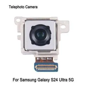 Telephoto Camera For Galaxy S24 Ultra 5G SM-S928B Phone Back Camera Repair Replacement Spare Part Telephoto Camera For Galaxy S24 Ultra 5G SM-S928B Phone Back Camera Repair Replacement Spare Part