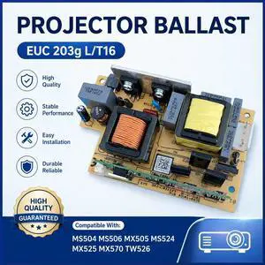 Projector Ballast EUC 203g L/T16 For MS504 MS506 MX505 MS524 MX525 MX570 TW526 MX631ST MW632ST Projector Ballast EUC 203g L/T16 For MS504 MS506 MX505 MS524 MX525 MX570 TW526 MX631ST MW632ST