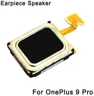 Earpiece Speaker For OnePlus 9 Pro Phone Repair Replacement Part Earpiece Speaker For OnePlus 9 Pro Phone Repair Replacement Part