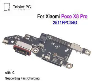 OEM Charging Port Board with iC Replacement For Poco X8 Pro 5G 2511FPC34G, Supporting Fast Charging OEM Charging Port Board with iC Replacement For Poco X8 Pro 5G 2511FPC34G, Supporting Fast Charging