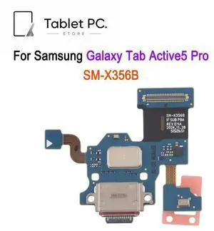 SM-X356B Charging Port Board For Galaxy Tab Active5 Pro, SM-X356B Charging Board Flex Cable Replacement Part SM-X356B Charging Port Board For Galaxy Tab Active5 Pro, SM-X356B Charging Board Flex Cable Replacement Part