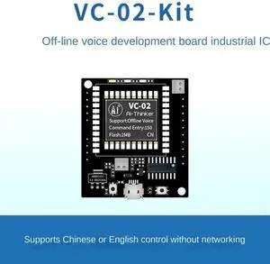 VC-02-Kit Replacement AI Intelligent Development Board AI Intelligent Offline Development Board VC-02-Kit Replacement AI Intelligent Development Board AI Intelligent Offline Development Board