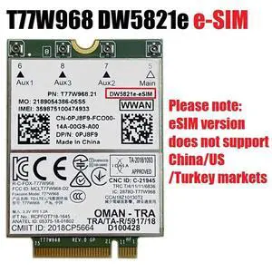 T77W968 DW5821e E-SIM 4G LTE Module CAT16 1Gbps FDD-LTE TDD-LTE E-SIM 4G Card Module Kit 5420 5424 7424 7400 T77W968 DW5821e E-SIM 4G LTE Module CAT16 1Gbps FDD-LTE TDD-LTE E-SIM 4G Card Module Kit 5420 5424 7424 7400