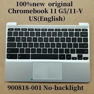 100%US English ForChromebook 11 G5 11-V031NR keyboard Palmrest Assembly TOP COVER 900818-001 100%US English ForChromebook 11 G5 11-V031NR keyboard Palmrest Assembly TOP COVER 900818-001