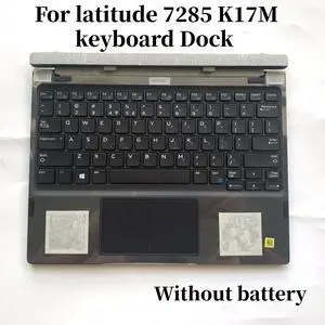 100%US English K17M For latitude 7285 keyboard Dock K17M001 Without 100%US English K17M For latitude 7285 keyboard Dock K17M001 Without