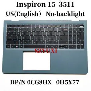 US English For Inspiron 3510 3511 3515 3520 3525 laptop keyboard Palmrest Assembly TOP cover No-backlight H5X77 CG8HX US English For Inspiron 3510 3511 3515 3520 3525 laptop keyboard Palmrest Assembly TOP cover No-backlight H5X77 CG8HX