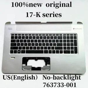 100%US English Forpavilion 17-K series Laptop Keyboard Palmrest Upper Cover 763733-001 100%US English Forpavilion 17-K series Laptop Keyboard Palmrest Upper Cover 763733-001