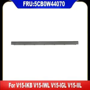 5CB0W44070 LCD Screen Hinge Cover For V15-IKB V15-IWL V15-IGL V15-IIL V15-ADA LCD Hinge Strip 5CB0W44070 LCD Screen Hinge Cover For V15-IKB V15-IWL V15-IGL V15-IIL V15-ADA LCD Hinge Strip