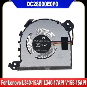 DC28000E0F0 For L340-15API L340-17API V155-15API Laptop Cooling Fan Cooler Fan Heatsink DC28000E0F0 For L340-15API L340-17API V155-15API Laptop Cooling Fan Cooler Fan Heatsink