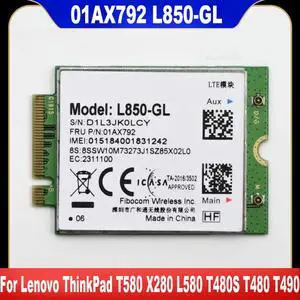 L850-GL Card 01AX792 NGFF M.2 Module For ThinkPad T580 X280 L580 T480S T480 T490 D330-10IGM T14 Gen 1 100% Tested L850-GL Card 01AX792 NGFF M.2 Module For ThinkPad T580 X280 L580 T480S T480 T490 D330-10IGM T14 Gen 1 100% Tested