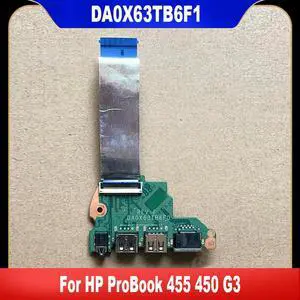For ProBook 455 450 G3 Laptop Audio USB Board With Cable DA0X63TB6F1 DA0X63TB6F0 100% Tested For ProBook 455 450 G3 Laptop Audio USB Board With Cable DA0X63TB6F1 DA0X63TB6F0 100% Tested