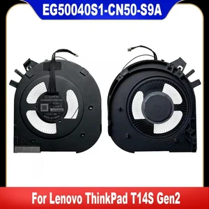 EG50040S1-CN50-S9A For ThinkPad T14S Gen2 Gen3 Laptop Cooling Fan Cooler Fan EG50040S1-CN50-S9A For ThinkPad T14S Gen2 Gen3 Laptop Cooling Fan Cooler Fan