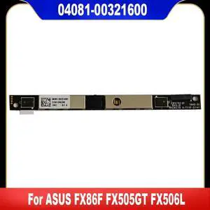 For FX86F FX505GT FX506L HD FIX 3.3v Camera Module 04081-00321600 For FX86F FX505GT FX506L HD FIX 3.3v Camera Module 04081-00321600