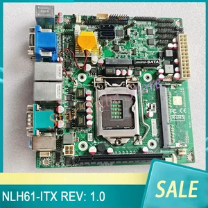NLH61-ITX REV: 1.0 Dual Port Industrial Control Motherboard NLH61-ITX REV: 1.0 Dual Port Industrial Control Motherboard
