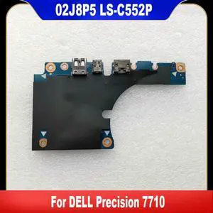 02J8P5 LS-C552P For Precision 7710 HDMI Display Port USB Board CN-02J8P5 02J8P5 LS-C552P For Precision 7710 HDMI Display Port USB Board CN-02J8P5