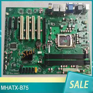 MHATX-B75 Computer Industrial Control Motherboard LGA1155 DDR3 PCI Slot MHATX-B75 Computer Industrial Control Motherboard LGA1155 DDR3 PCI Slot