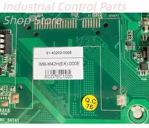 IMB-M42HEA-000E Industrial control motherboard IMB-M42HEA-000E Industrial control motherboard