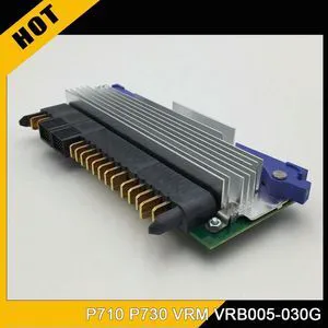 00FX411 53P1038 01AF542 01AF39 P710 P730 VRM VRB005-030G Voltage Regulator Module 00FX411 53P1038 01AF542 01AF39 P710 P730 VRM VRB005-030G Voltage Regulator Module