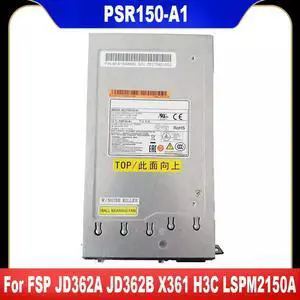For FSP JD362A JD362B X361 H3C LSPM2150A PSR150-A1 LSKM2150A PSR150-A 150W AC Power Supply Fast Ship For FSP JD362A JD362B X361 H3C LSPM2150A PSR150-A1 LSKM2150A PSR150-A 150W AC Power Supply Fast Ship