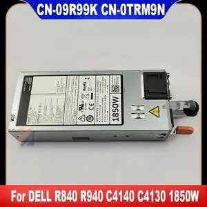 09R99K 0TRM9N For PowerEdge R840 R940 C4130 C4140 1850W Switching Power Supply D1850E-S0 9R99K TRM9N 09R99K 0TRM9N For PowerEdge R840 R940 C4130 C4140 1850W Switching Power Supply D1850E-S0 9R99K TRM9N