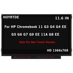 11.6" Screen Replacement for HP Chromebook 11 G3 G4 G4 EE G5 G6 G7 G9 EE 11A G8 EE Non Touch, ProBook 11 G2, Stream 11 Pro G3 Series HD 1366x768 30Pin LED LCD Display Panel 11.6" Screen Replacement for HP Chromebook 11 G3 G4 G4 EE G5 G6 G7 G9 EE 11A G8 EE Non Touch, ProBook 11 G2, Stream 11 Pro G3 Series HD 1366x768 30Pin LED LCD Display Panel