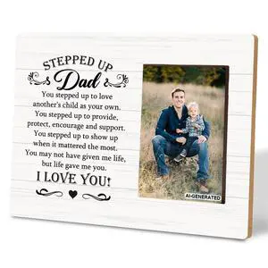 Photo Frame 4x6Inches Wall Art Tabletop Grateful Gift for Stepdad Stepped Up Dad Photo Frame 4x6Inches Wall Art Tabletop Grateful Gift for Stepdad Stepped Up Dad