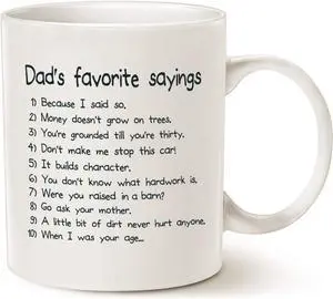 MAUAG Funny Dads Favorite Sayings Coffee Mug, Funny Dadisms Written in a Top Ten List, Best Birthday Gifts for Dad, Father Cup, White 11 Oz MAUAG Funny Dads Favorite Sayings Coffee Mug, Funny Dadisms Written in a Top Ten List, Best Birthday Gifts for Dad, Father Cup, White 11 Oz