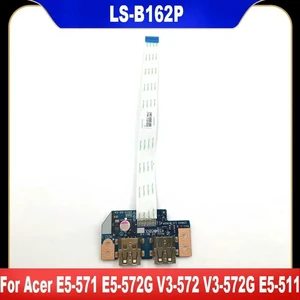 AJMRTC LSB162P Laptop USB Board With Cable Replacement for Acer Aspire E5571 E5572G V3572 V3572G E5511 V5572 E5521 E5511G E1571 E5531, USB Port Circuit Board Repair Spare Part, 100% Tested AJMRTC LSB162P Laptop USB Board With Cable Replacement for Acer Aspire E5571 E5572G V3572 V3572G E5511 V5572 E5521 E5511G E1571 E5531, USB Port Circuit Board Repair Spare Part, 100% Tested