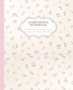 Pink Coquette Composition Notebook | Cute & Floral | For Teen Girls & Women: Preppy Journal for Everyday Use Pink Coquette Composition Notebook | Cute & Floral | For Teen Girls & Women: Preppy Journal for Everyday Use