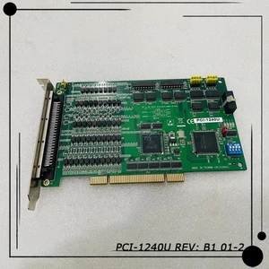 PCI-1240U REV: B1 01-2 Step/Pulse Servo Motion Control Card PCI-1240U REV: B1 01-2 Step/Pulse Servo Motion Control Card