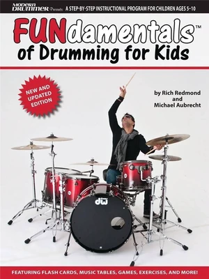 Presents FUNdamentals(TM) of Drumming for Kids 8601411287510: Redmond, Rich, Aubrecht, Michael Presents FUNdamentals(TM) of Drumming for Kids 8601411287510: Redmond, Rich, Aubrecht, Michael