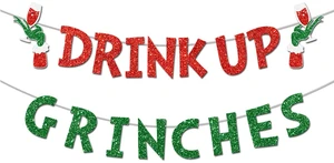 Drink Up Grinches Banner, Glittery Christmas Decorations Banners Winter Holiday Garland Photo Props Banner for Party Home Decorations Drink Up Grinches Banner, Glittery Christmas Decorations Banners Winter Holiday Garland Photo Props Banner for Party Home Decorations