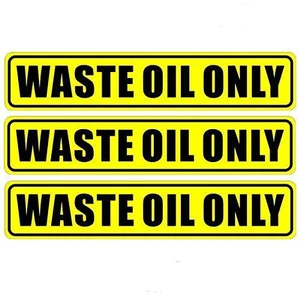 Outdoor/Indoor (3 Pack) 6.25" X 1.25" - Waste Oil Only - Notice Warning Label Sticker Decal for Fuel Gas Can Car Vehicle Tank - Back Self Adhesive Vinyl Outdoor/Indoor (3 Pack) 6.25" X 1.25" - Waste Oil Only - Notice Warning Label Sticker Decal for Fuel Gas Can Car Vehicle Tank - Back Self Adhesive Vinyl