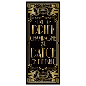 Roaring 20s Gatsby Theme Time to Drink Champagne and Dance on The Table Door Cover Art Deco Jazz Party 72x30inch Roaring 20s Gatsby Theme Time to Drink Champagne and Dance on The Table Door Cover Art Deco Jazz Party 72x30inch