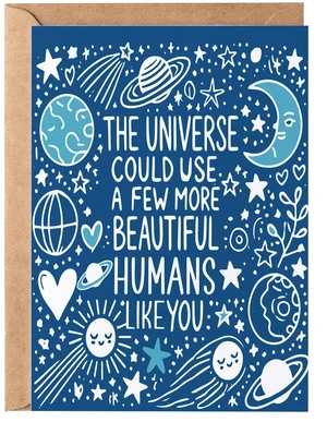 The Universe Could Use a Few More Beautiful Humans Like You Greeting Card - Moon and Stars Birthday Thinking of You for Women Him Her Best Friend Bestie Sister The Universe Could Use a Few More Beautiful Humans Like You Greeting Card - Moon and Stars Birthday Thinking of You for Women Him Her Best Friend Bestie Sister