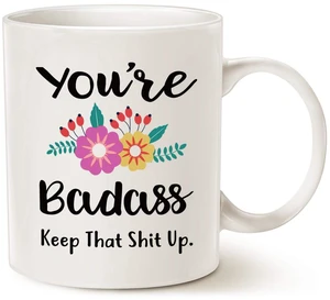 MAUAG Funny Saying Quote Coffee Mug, Friend Present Cup White, 11 Oz MAUAG Funny Saying Quote Coffee Mug, Friend Present Cup White, 11 Oz