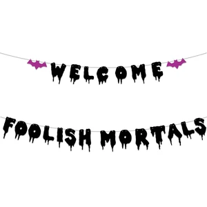 Welcome Foolish Halloween Mortals Banner Party Decorations Welcome Foolish Halloween Mortals Banner Party Decorations