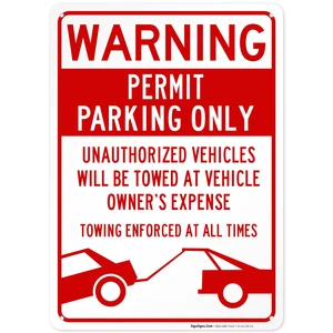 Permit Parking Only with Warning Sign, | 10x14 Inches, Rust Free .040 Aluminum, Made in USA by Permit Parking Only with Warning Sign, | 10x14 Inches, Rust Free .040 Aluminum, Made in USA by