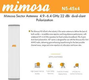 Mimosa Networks - N5-45X4 - 45 Sector Antenna MIMO 4x4, 4.9 - 6.4 GHz, IP55, 22 dBi Gain, 4 N-Female Connectors,