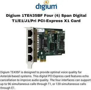 Digium 1TE435BF Four (4) Span Digital T1/E1/J1/Pri PCI-Express X1 Card