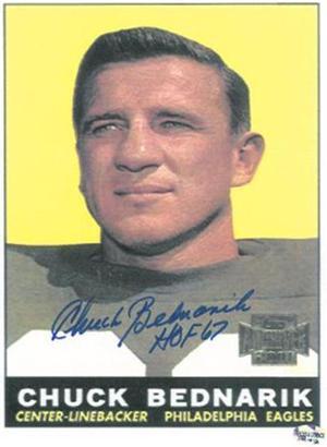 Chuck Bednarik signed Philadelphia Eagles 8.5X11 Photo HOF 67 (Topps Archives Card Enlargement)