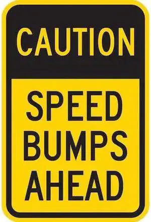 LYLE T1-1028-HI_12x18 Speed Bump Traffic Sign, 18 in H, 12 in W, Aluminum,